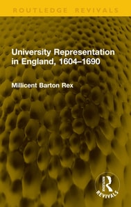 University Representation in England, 1604-1690