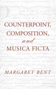 Counterpoint, Composition and Musica Ficta