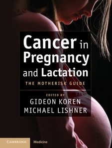 Cancer in Pregnancy and Lactation