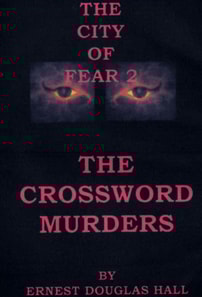City of Fear Two The Crossword Murders