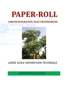 Paper-Roll Chromatography/Electrophoresis (Large Scale Separation Technique)