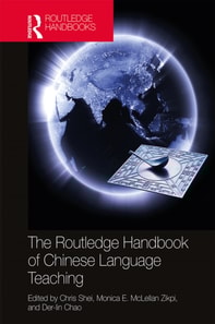 Routledge Handbook of Chinese Language Teaching