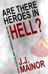 Are There Heroes In Hell?