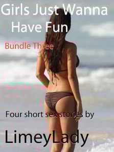 Girls Just Wanna Have Fun: Bundle Three