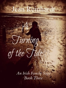 Turning of the Tide (Book 3 - An Irish Family Saga)