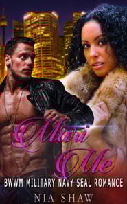 Mari Me - BWWM Military Navy SEAL Romance