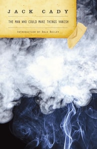 Man Who Could Make Things Vanish