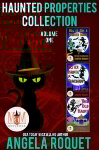 Haunted Properties Collection: Magic and Mayhem Universe