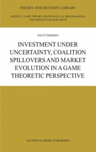 Investment under Uncertainty, Coalition Spillovers and Market Evolution in a Game Theoretic Perspective