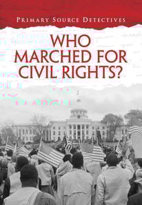 Who Marched for Civil Rights?