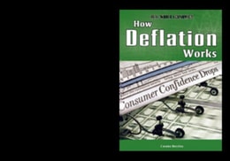 How Deflation Works