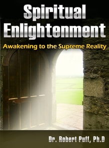 Spiritual Enlightenment: Awakening to the Supreme Reality
