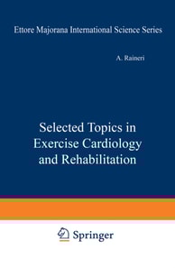 Selected Topics in Exercise Cardiology and Rehabilitation