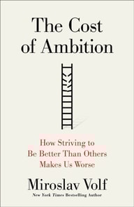 Cost of Ambition