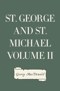 St. George and St. Michael Volume II
