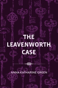 Leavenworth Case
