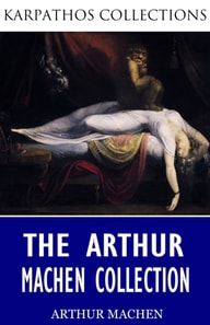 Arthur Machen Collection