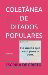 COLETÂNEA DE DITADOS POPULARES