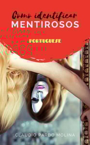 Como identificar mentirosos