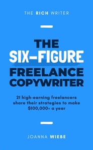 Six-Figure Freelance Copywriter