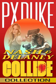 Nash & Delaney Collide