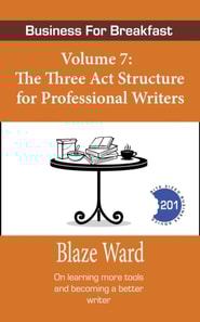 Three Act Structure for Professional Writers