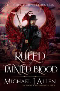 Ruled by Tainted Blood