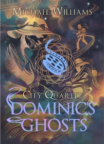 Dominic's Ghosts
