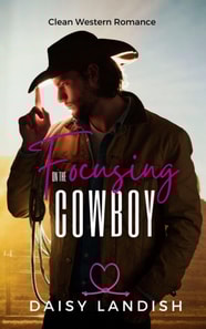 Focusing on the Cowboy