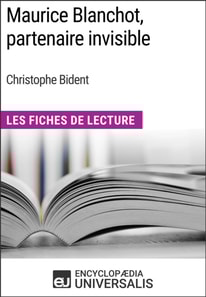 Maurice Blanchot, partenaire invisible de Christophe Bident