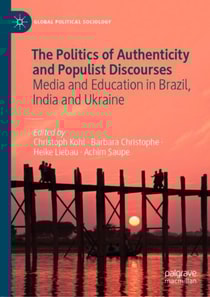 Politics of Authenticity and Populist Discourses