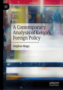 Contemporary Analysis of Kenya's Foreign Policy