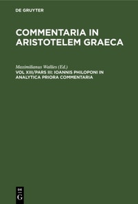 Ioannis Philoponi in analytica priora commentaria