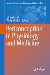 Periconception in Physiology and Medicine