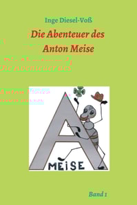 Die Abenteuer des Anton Meise