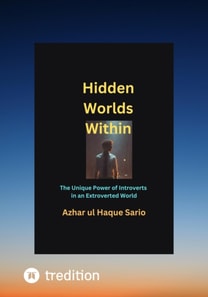 Hidden Worlds Within