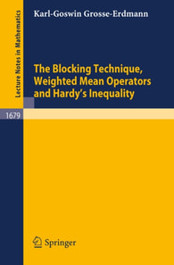 Blocking Technique, Weighted Mean Operators and Hardy's Inequality