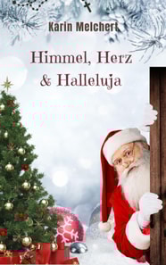 Himmel, Herz & Halleluja