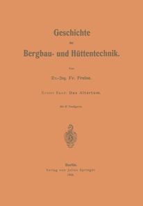 Geschichte der Bergbau- und Hüttentechnik
