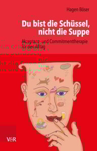 Du bist die Schüssel, nicht die Suppe