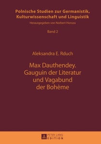Max Dauthendey- Gauguin der Literatur und Vagabund der Bohème