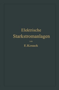 Elektrische Starkstromanlagen
