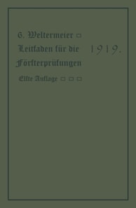 Leitfaden für die Försterprüfungen