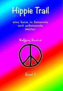HIPPIE TRAIL - Band 1