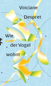 Wie der Vogel wohnt