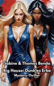 Big House: Dunkles Erbe