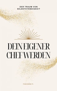 Dein eigener Chef werden