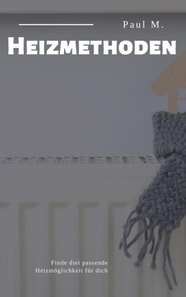 Heizmethoden