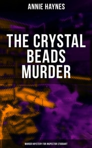 Crystal Beads Murder (Murder Mystery for Inspector Stoddart)