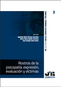 Rostros de la psicopatia: expresion, 3 evaluacion y victimas